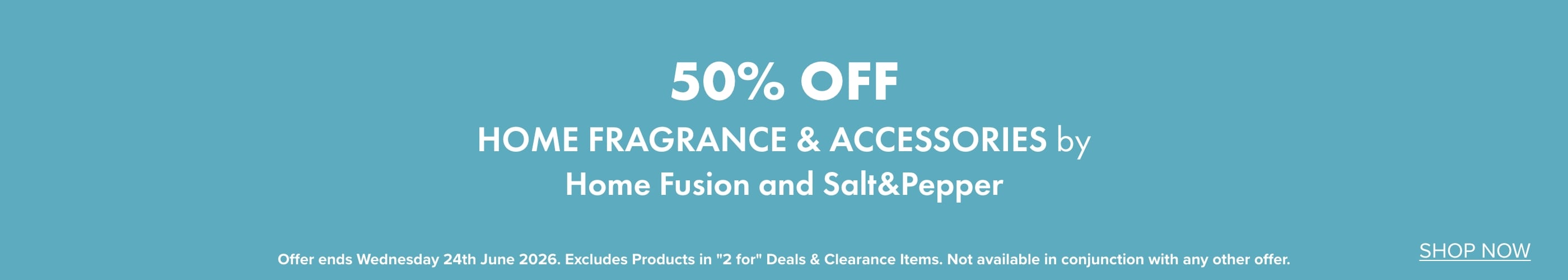 50% OFF Home Fragrance & Accessories by Home Fusion and Salt&Pepper