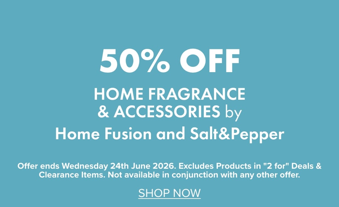 50% OFF Home Fragrance & Accessories by Home Fusion and Salt&Pepper
