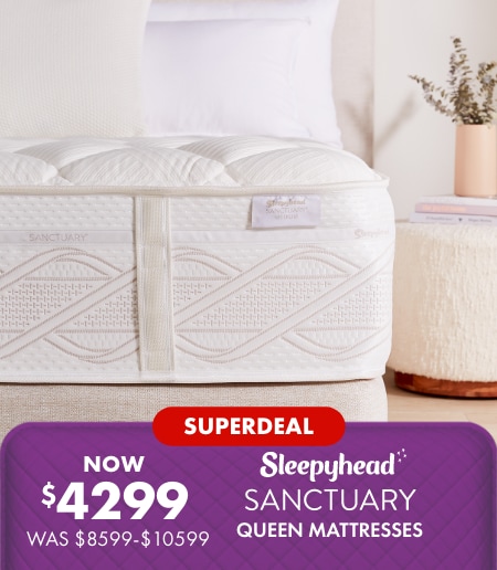NOW $4299 WAS $8599–$10599 Sleepyhead Sanctuary Queen Mattresses