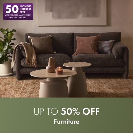 UP TO 50% OFF Furniture