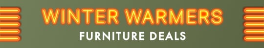 Winter Warmers Furniture Deals