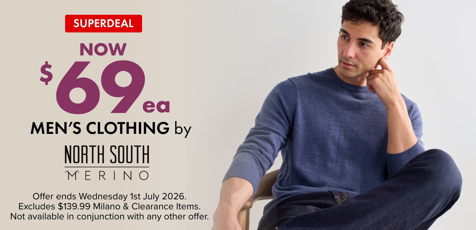 SUPERDEAL NOW $69ea Men's Clothing by North South Merino