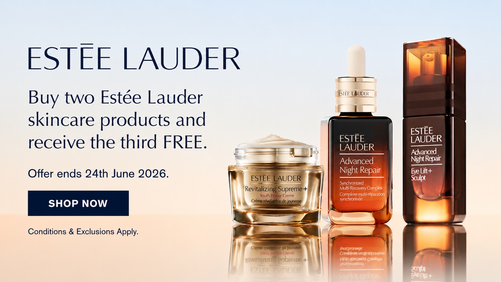3 for 2 on Estee Lauder Skincare