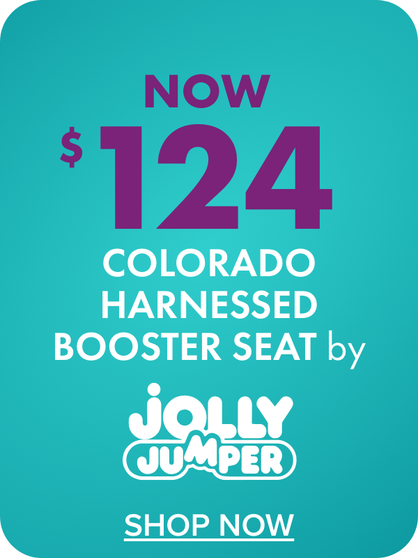 NOW $124 Colorado Harnessed Booster Seat by Jolly Jumper