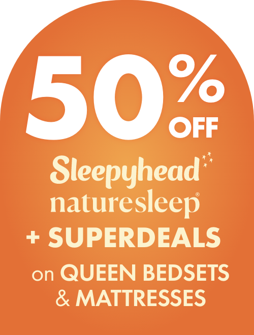 50% OFF Sleepyhead Naturesleep + SUPERDEALS on Queen Bedsets & Mattresses