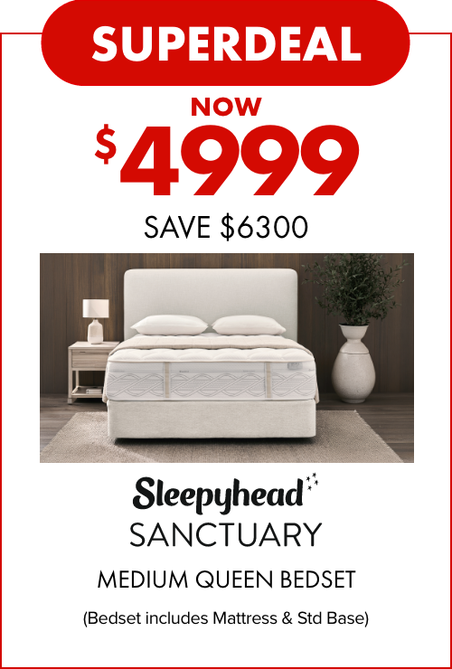 SUPERDEAL NOW $4999 SAVE $6300 Sleepyhead Sanctuary Medium Queen Bedset