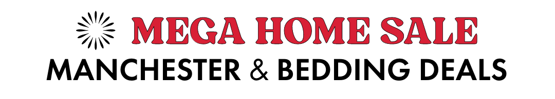 MEGA HOME SALE MANCHESTER & BEDDING DEALS