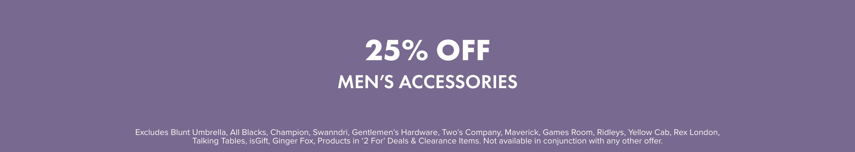 25% OFF on Men's Accessories