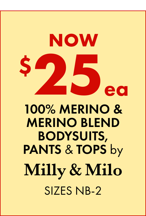 NOW $25ea 100% Merino & Merino Blend Bodysuits, Pants & Tops Sizes by Milly & Milo NB-2