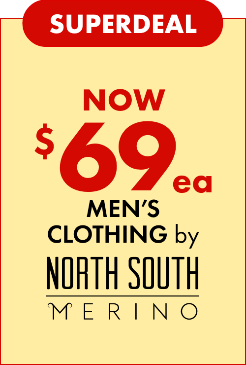 SUPERDEAL NOW $69ea on Men's Clothing by North South Merino