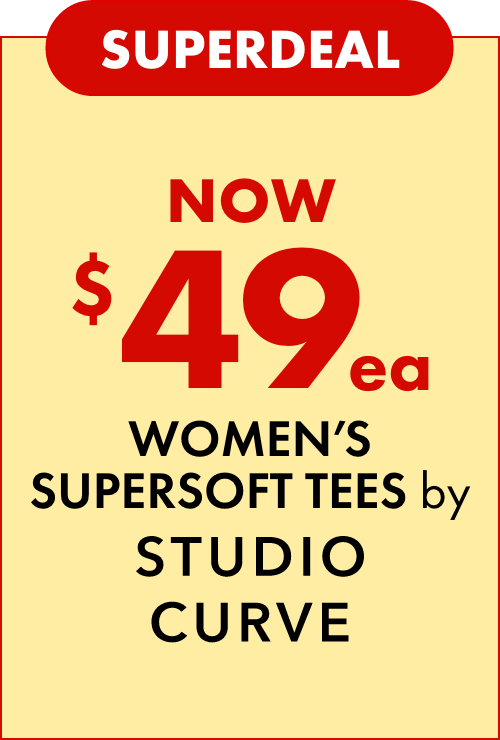 Superdeal Now $49ea Women's Supersoft Tees by Studio Curve