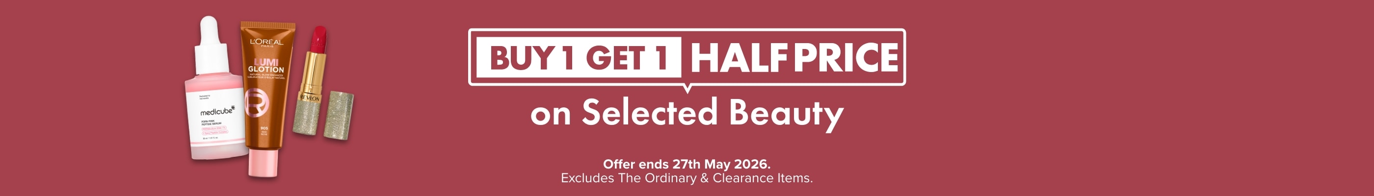 Buy 1 get 1 half price on selected beauty