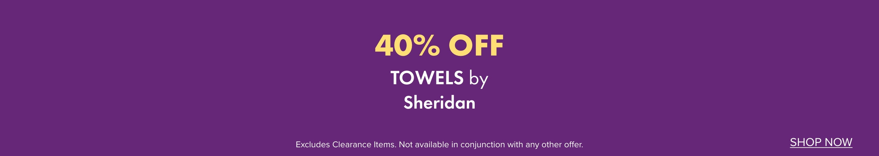 40% OFF Towels by Sheridan