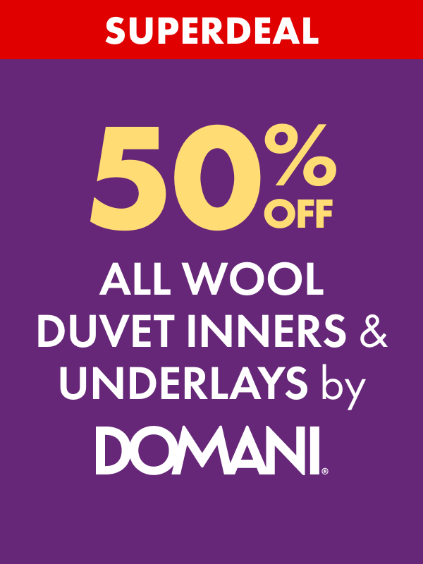 SUPERDEAL 50% OFF ALL Wool Duvet Inners & Underlays by Domani