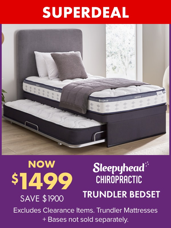 SUPERDEAL NOW $1499 SAVE $1900 Sleepyhead Chiropractic Trundler Bedset