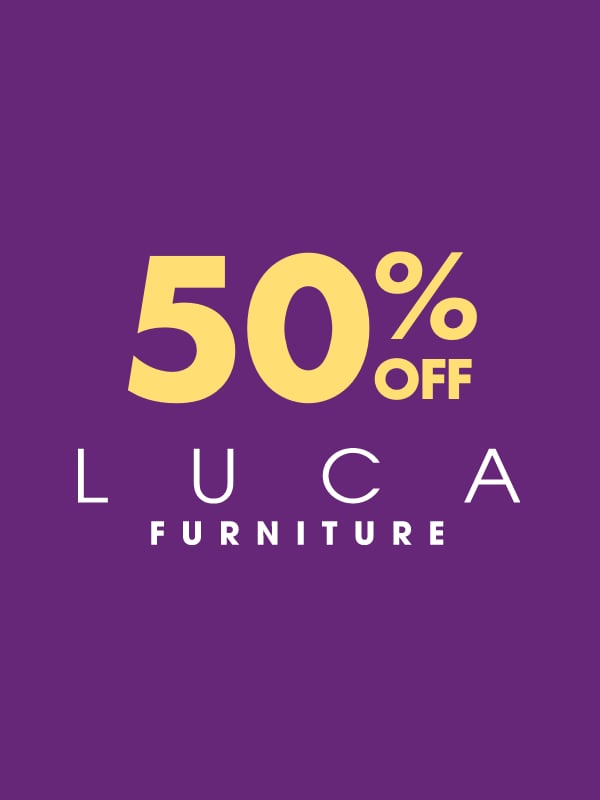 50% OFF LUCA Furniture