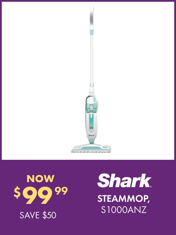 NOW $99.99 SAVE $50 Shark SteamMop, S1000ANZ