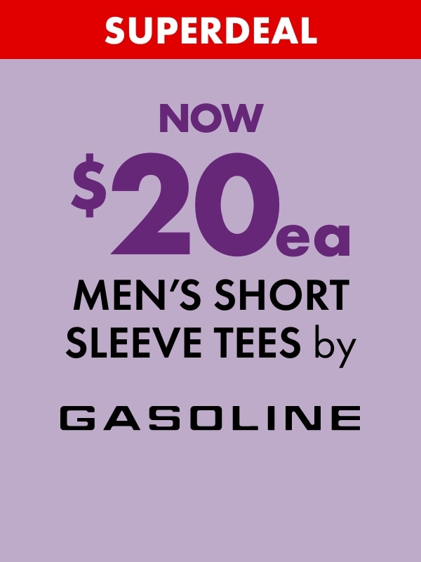 Superdeal NOW $20ea Men's Short Sleeve Tees by Gasoline