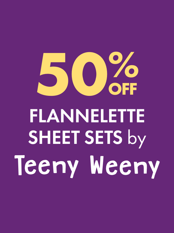 50% OFF Flannelette Sheet Sets by Teeny Weeny