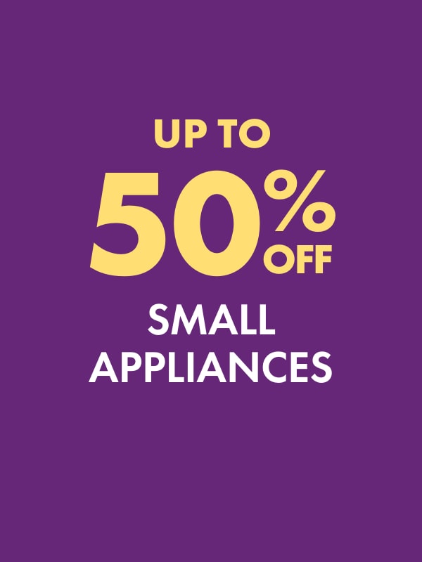 UP TO 50% OFF Small Appliances