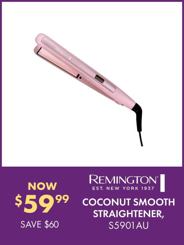 NOW $59.99 SAVE $60 Remington Coconut Smooth Straightener, S5901AU