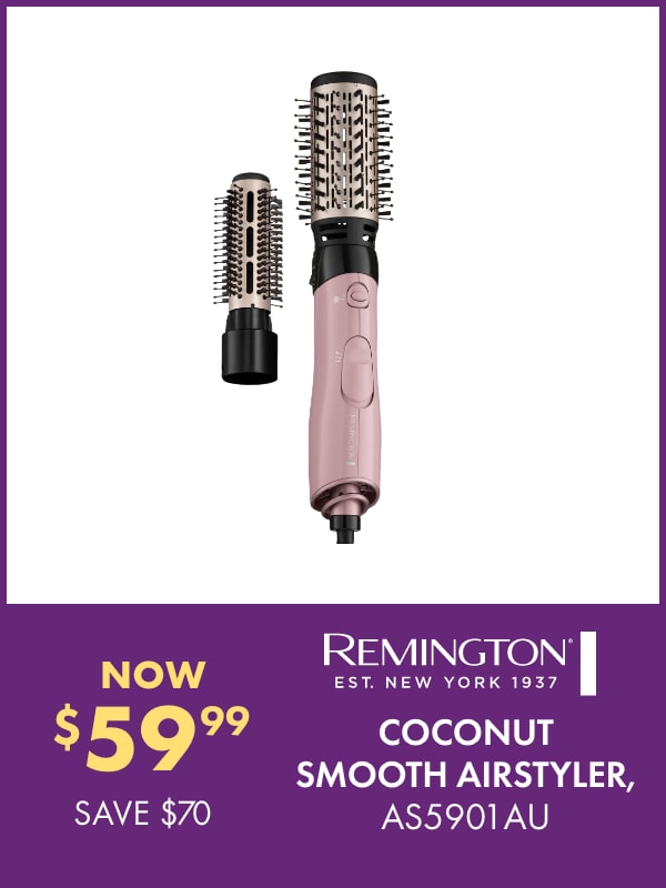NOW $59.99 SAVE $70 Remington Coconut Smooth Airstyler, AS5901AU