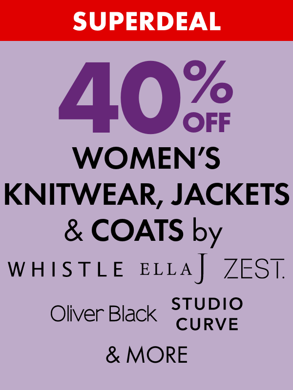 SUPERDEAL 40% Off Women's Knitwear, Jackets & Coats by Whistle, Oliver Black, EllaJ, Zest, Studio Curve & More