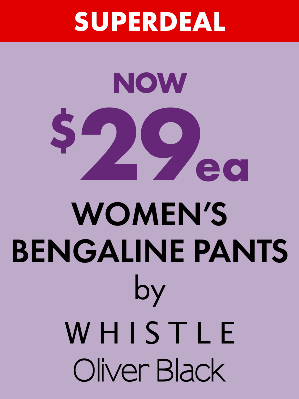 SUPERDEALNOW $29ea Women's Bengaline Pants by Whistle & Oliver Black
