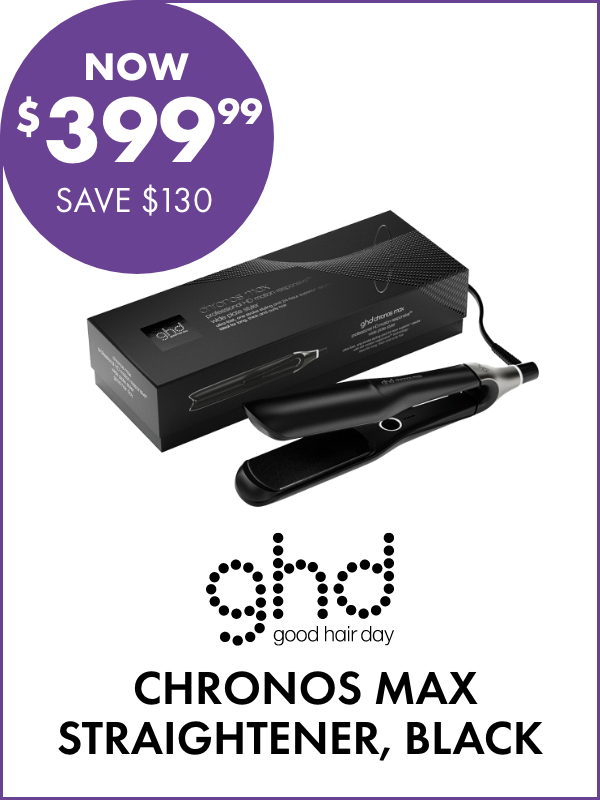 NOW $399.99 SAVE $130 ghd Chronos Max Straightener, Black