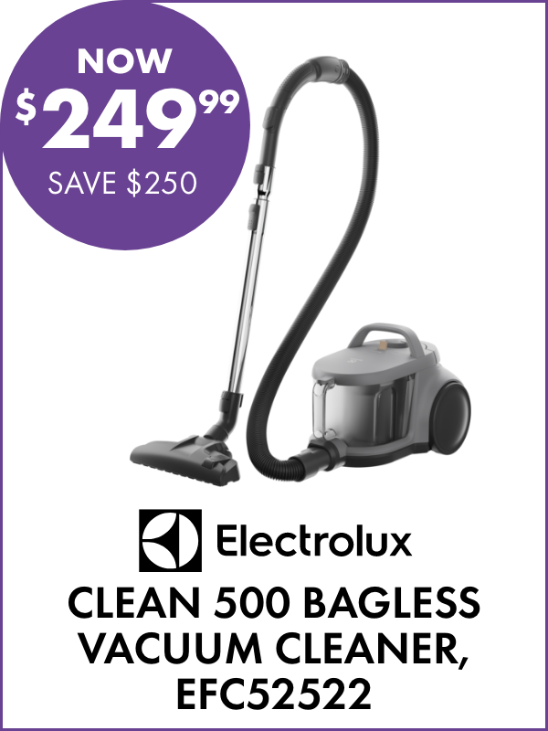 NOW $249.99 SAVE $250 Electrolux Clean 500 Bagless Vacuum Cleaner, EFC52522