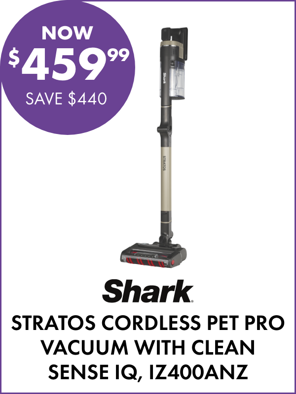 NOW $459.99 SAVE $440 Shark Stratos Cordless Pet Pro Vacuum with Clean Sense IQ, IZ400ANZ