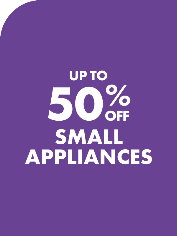 UP TO 50% OFF Small Appliances