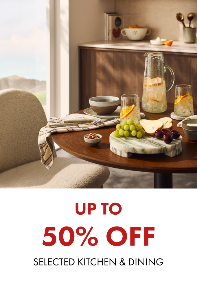 Up to 50% Off Selected Kitchen & Dining