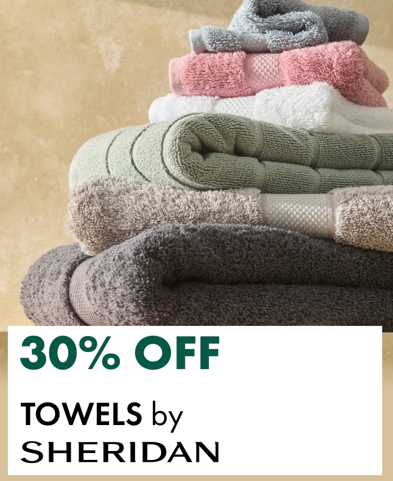 30% OFF Towels by Sheridan