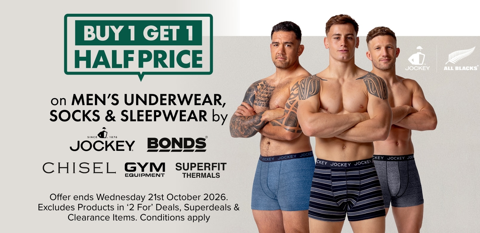 Buy 1 Get 1 Half Price on Men's Underwear, Socks & Sleepwear by Jockey Bonds Chisel Gym Equipment Superfit Thermals