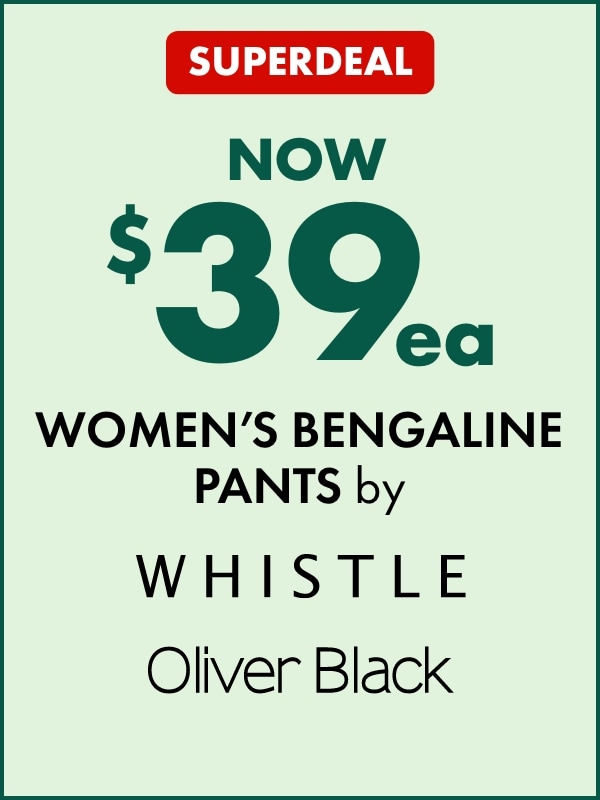 SUPERDEAL NOW $39ea Women's Bengaline Pants by Whistle & Oliver Black