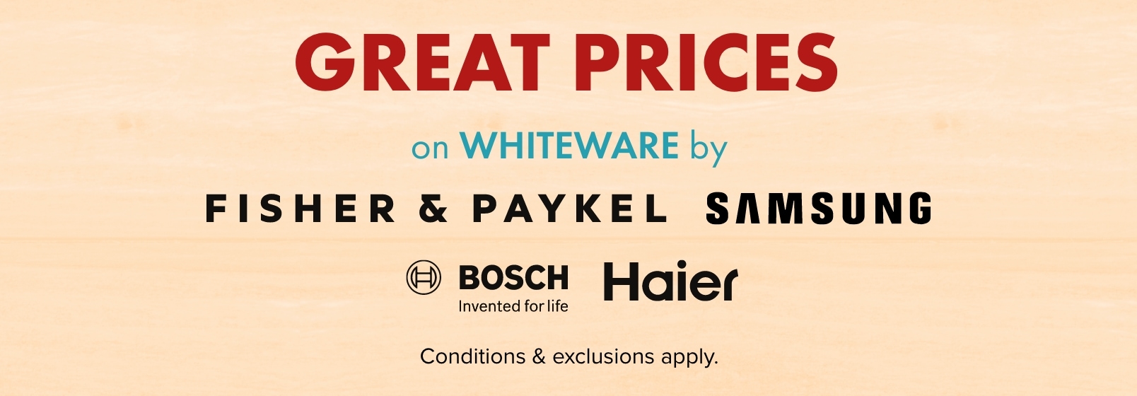 Great Prices on Whiteware