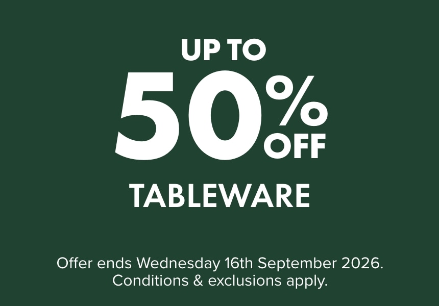 Up to 50% OFF Tableware
