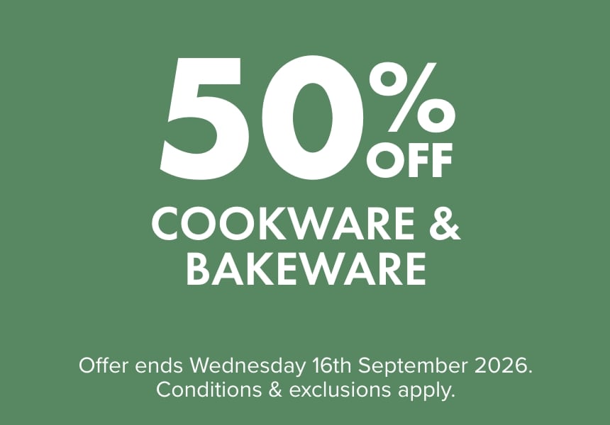 50% OFF Cookware & Bakeware