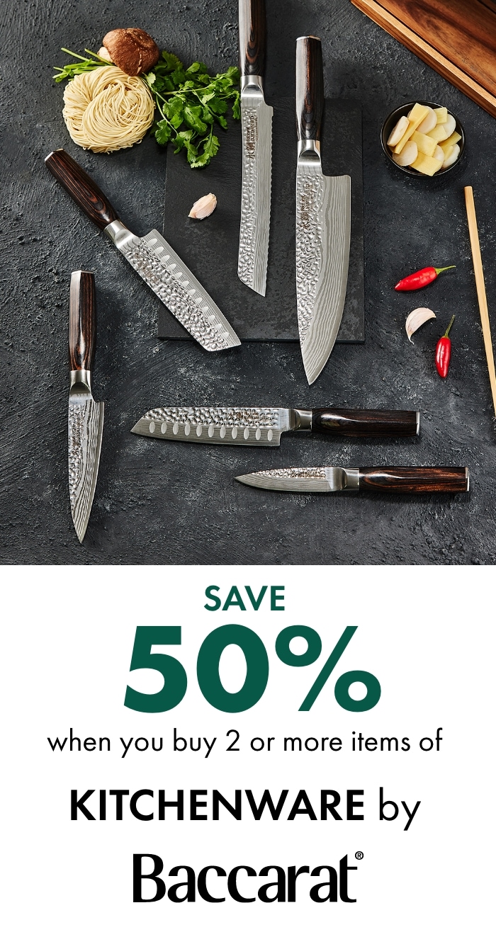 SAVE 50% when you buy 2 or more item of Kitchenware by Baccarat