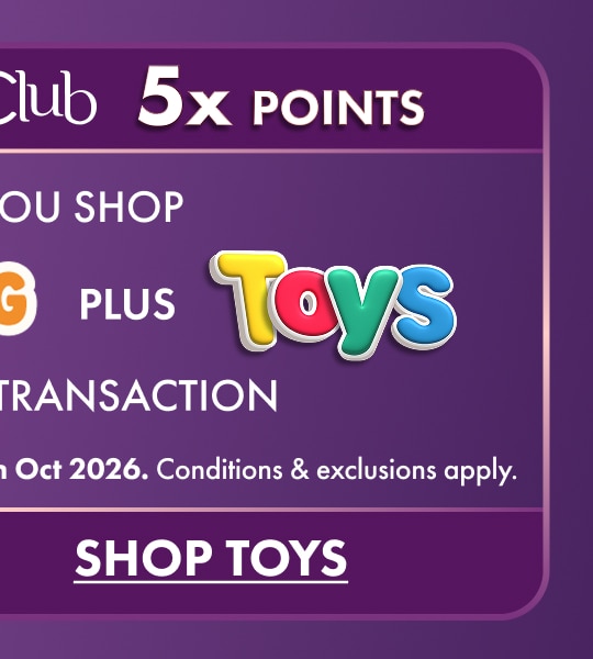 5x Points when you shop kids' Clothing PLUS Toys in a single transaction