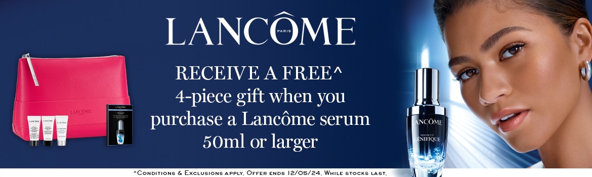 Lancome 4 Piece Set when you purchase a Lancome serum 50ml or larger